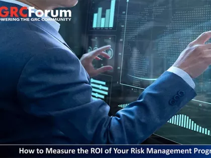 How to Measure the ROI of Your Risk Management Program