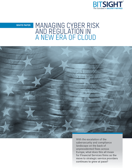 Managing Cyber Risk & Regulation in a New Era of Cloud