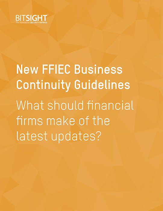 BitSight_New_FFIEC_Business_Continuity_Guidelines_Whitepaper