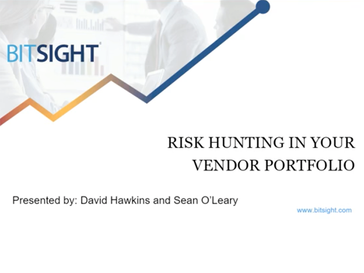 Risk Hunting in Your Vendor Portfolio Recording