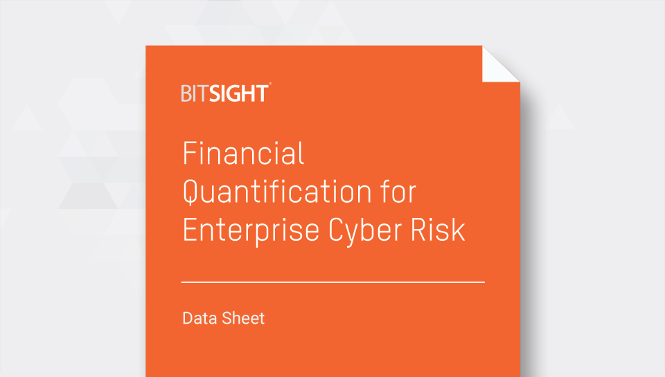 BitSight Financial Quantification for Enterprise Cyber Risk