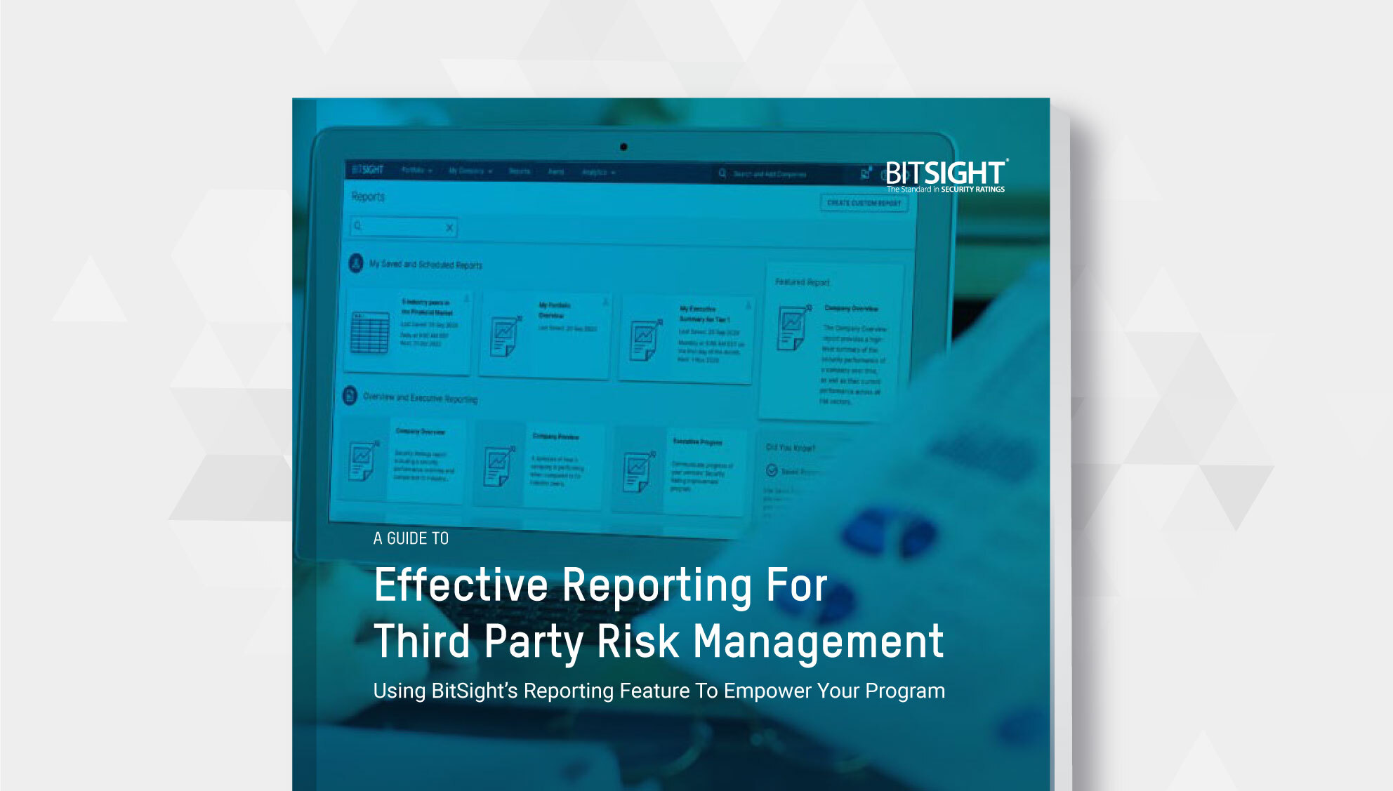 A Guide To Effective Reporting For Third Party Risk Management