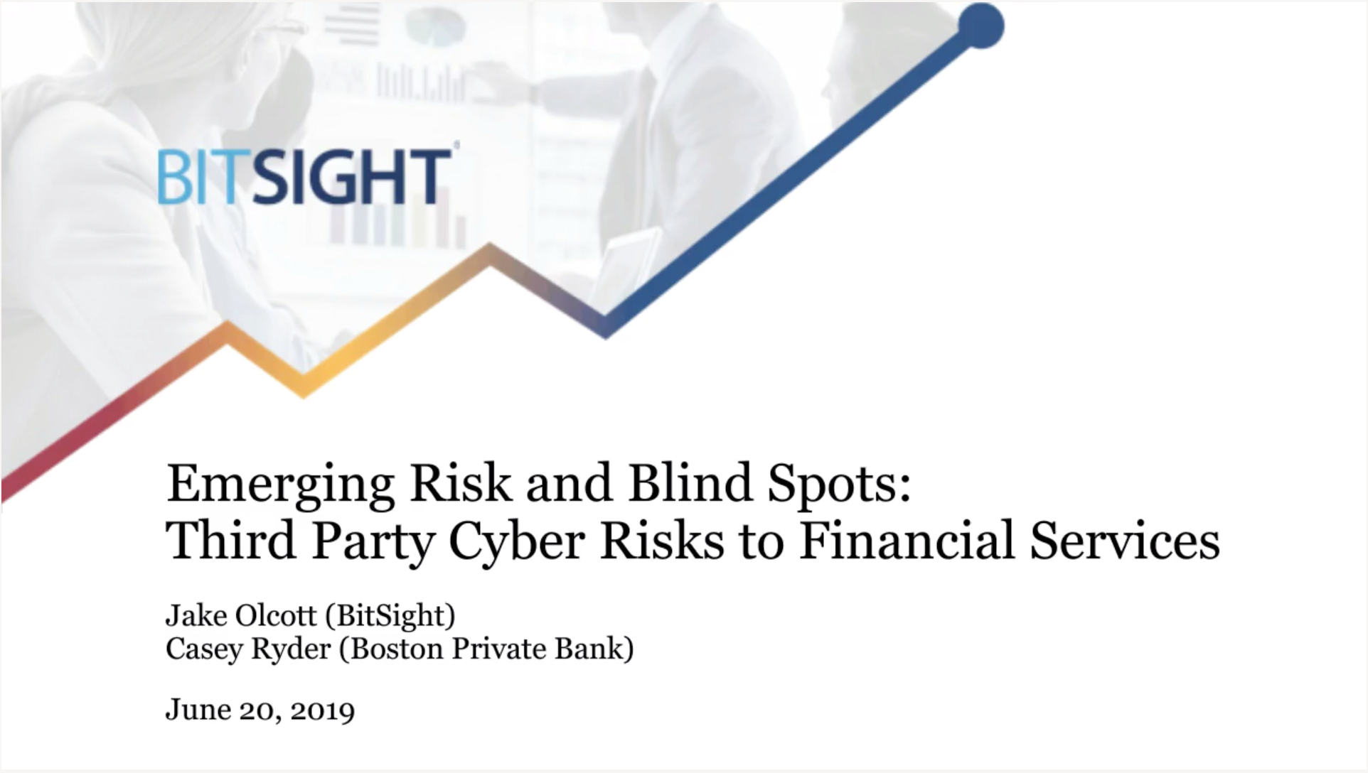 On-Demand: Emerging Risks & Blind Spots: Third-Party Cyber Risks to Financial Services
