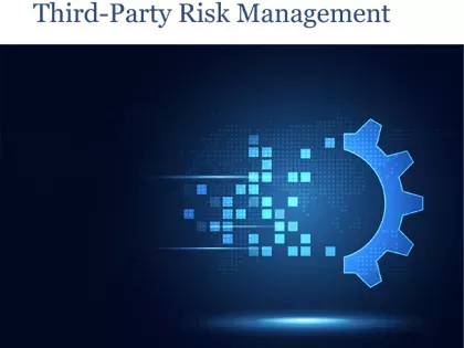 How Automation Is Transforming Third-Party Risk Management
