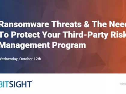 Ransomware Threats and The Need To Protect Your Third-Party Risk Management Program Webinar Intro Slide