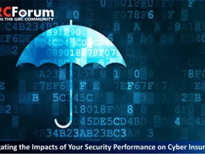 Navigating the Impacts of Your Security Performance on Cyber Insurance