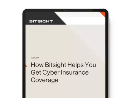 How Bitsight Helps you get insurance coverage