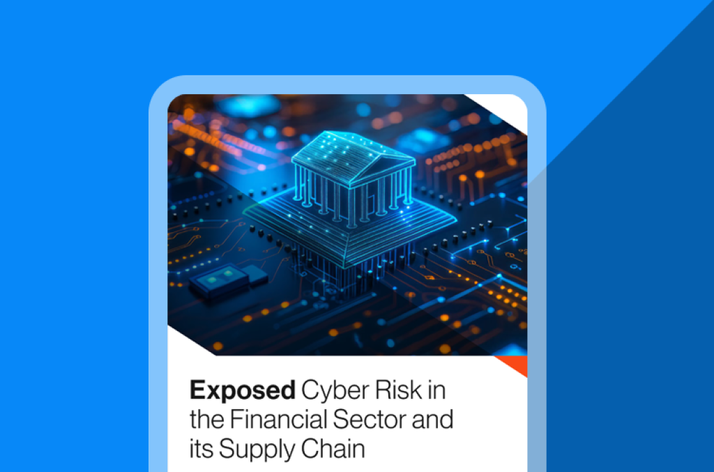 Exposed- Cyber Risk in the Financial Sector and Its Supply Chain cover